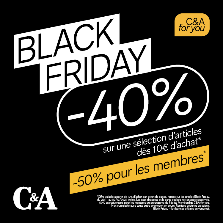 Carré Sud Nimes - Le Black Friday chez C&A ! - 2411 black friday some asset 750x750px v0 - 1