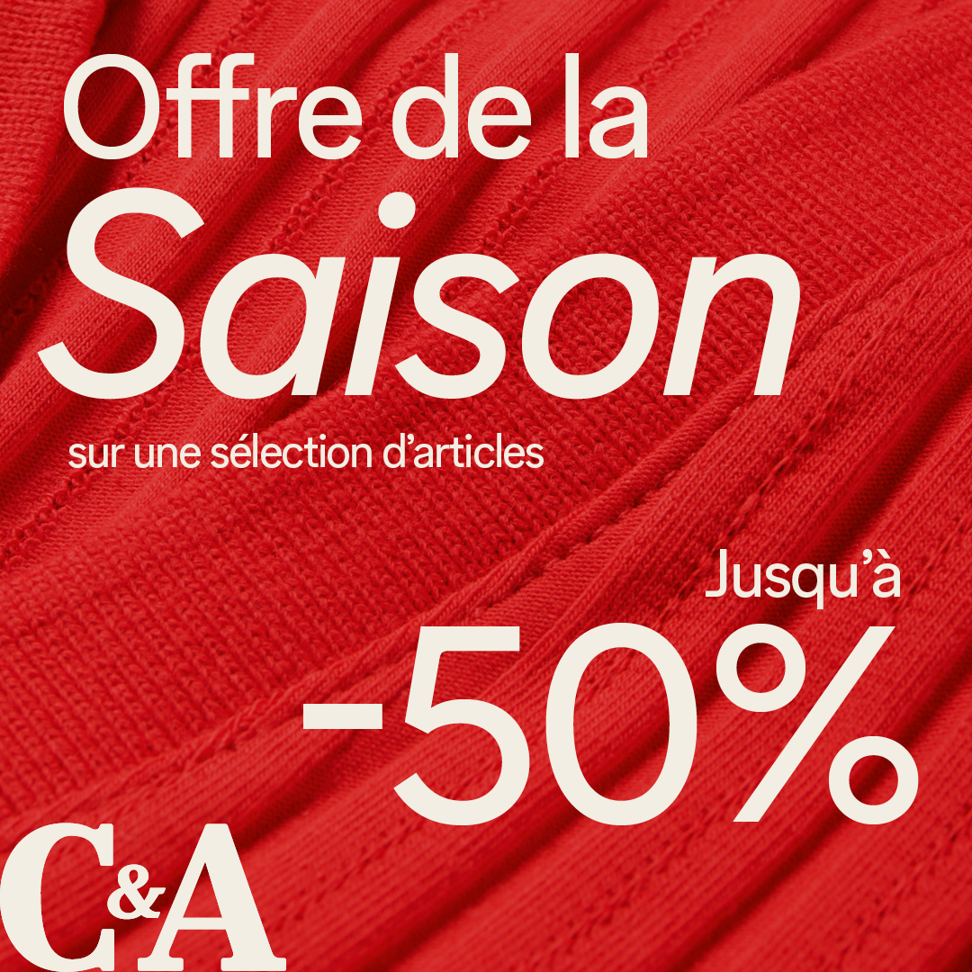 Carré Sud Nimes - Jusqu'à -50% chez C&A ! - 2609 sn2 mss dooh static 1080x1080px fr - 1